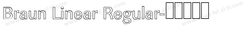 Braun Linear Regular字体转换